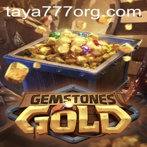 Explore the Exciting World of GemstonesGold with TAYA777: A New Dimension in Gaming